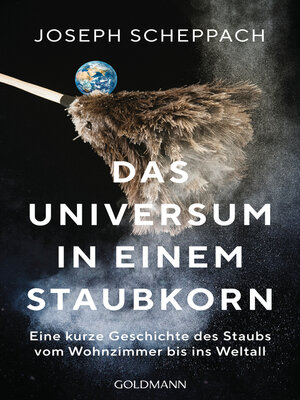 cover image of Das Universum in einem Staubkorn